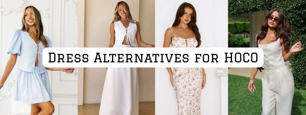 Dress Alternatives for HOCO