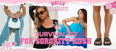 Your Survival Kit For Sorority Rush
