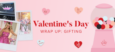 Valentine's Day Wrap Up: Gifting